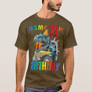 It's My 13th Birthday Monster Truck Dinosaur Boys  T-Shirt