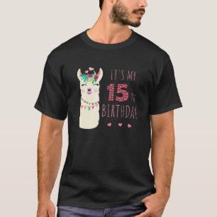 It's My 15Th Birthday 15 Year Old Girl Birthday Cu T-Shirt