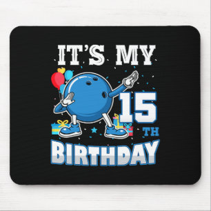It's My 15th Birthday Dabbing Bowling 15 Years Old Mouse Mat