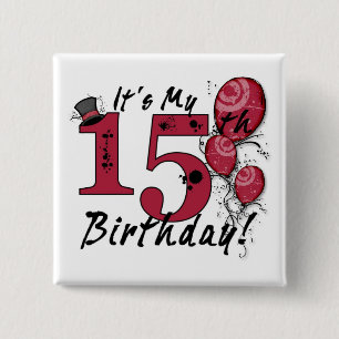 It's my 15th birthday grunge huge button