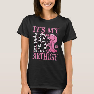 It's My 16th Birthday Cowgirl Pink Western Disco P T-Shirt