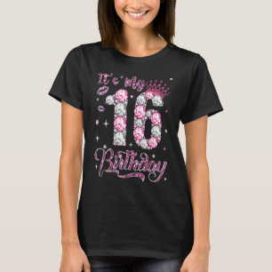 It's My 16th Birthday Queen 16 Years Old Diamond C T-Shirt