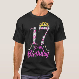 It's My 17th Birthday Queen Tiara Shoes 17 Yrs Old T-Shirt
