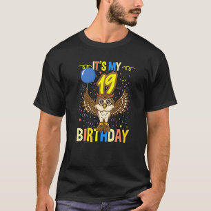 Its My 19th Birthday Owl Bird T-Shirt