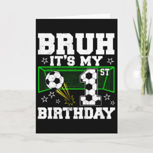 It's My 1st Birthday Boy Soccer 1 Year Old Card