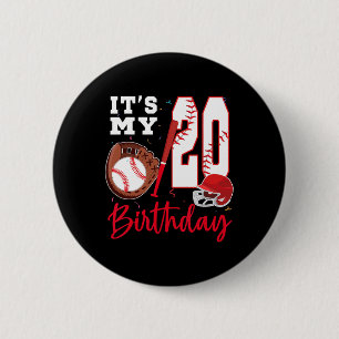 It's My 20th Birthday 20 Year Old Bysebyll Player  6 Cm Round Badge