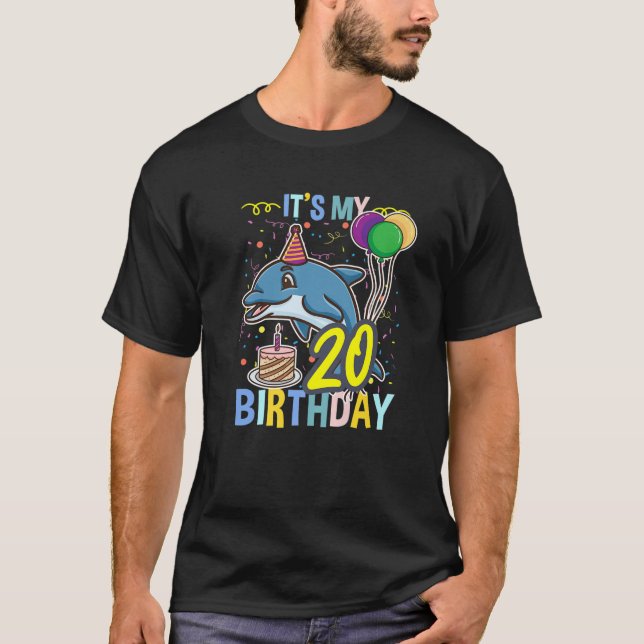 Its My 20Th Birthday Dolphin Sea Animal T-Shirt (Front)