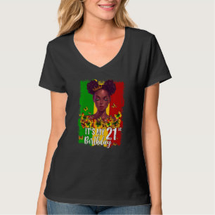 It's My 21st Birthday 21 Years Old Black Melanin W T-Shirt