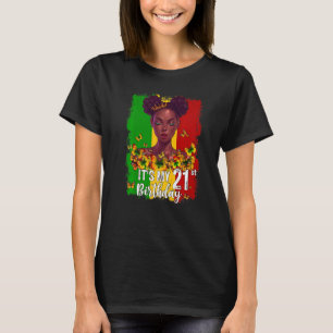 It's My 21st Birthday 21 Years Old Black Melanin W T-Shirt
