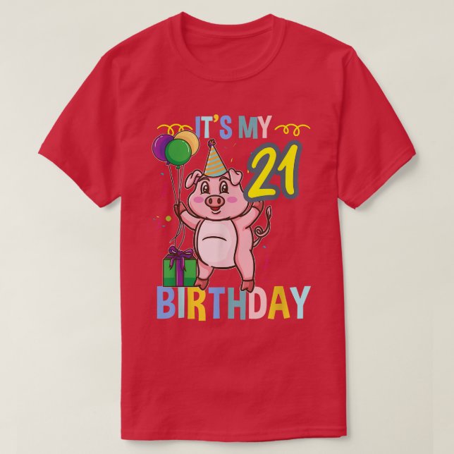 Its My 21st Birthday Cute Pig  T-Shirt
