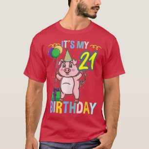 Its My 21st Birthday Cute Pig  T-Shirt