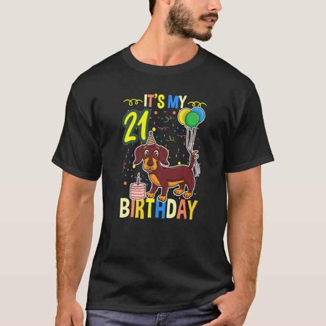 Its My 21st Birthday Dachshund T-Shirt (Front)