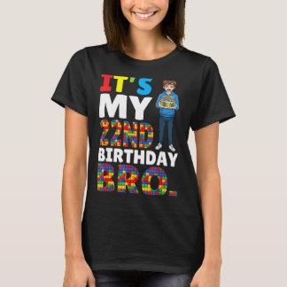 Its My 22nd Birthday Bro Boy Cake Building Blocks  T-Shirt