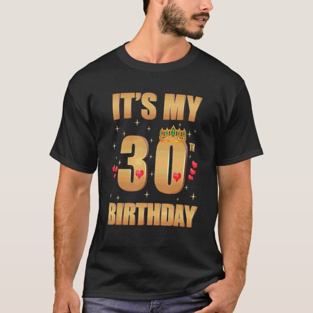 It's My 30th Birthday 30 Years Old 30th Birthday Q T-Shirt (Front)