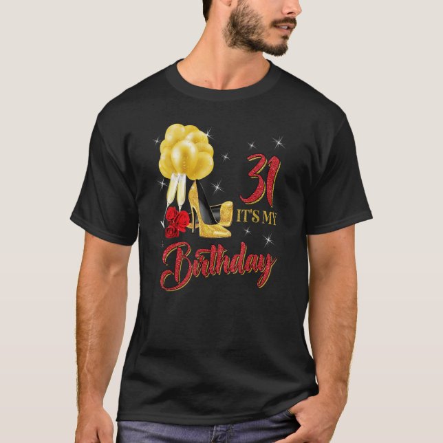 It's My 31st Birthday Shirt 31 Years Old Red Rose  (Front)