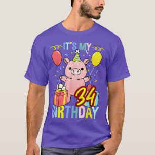 Its My 34th Birthday Pig for Pig Lover T-Shirt