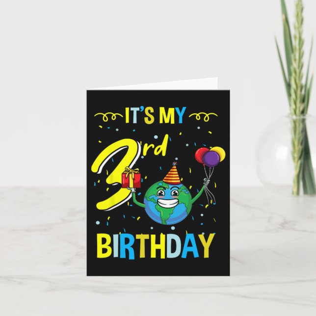 Its My 3rd Birthday Earth Day  Card (Front)