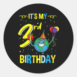 Its My 3rd Birthday Earth Day Classic Round Sticker