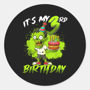 Its My 3rd Birthday Zombie 3 Years Old Happy Hallo Classic Round Sticker