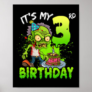 It's My 3rd Birthday Zombie Lover 3 Year Old Boys Poster