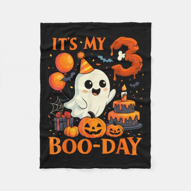 It's My 3rd Boo-day Birthday Halloween Ghost 3 Yea Fleece Blanket (Front)