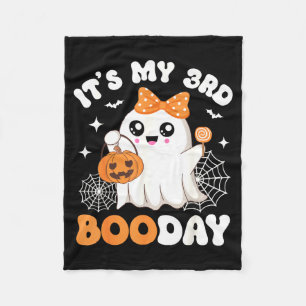 Its My 3rd Boo Day, Funny Halloween Ghost 3rd Birt Fleece Blanket