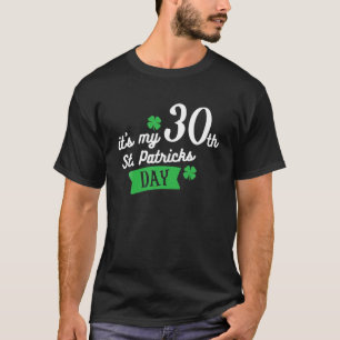 Its My 40Th St. Patricks Day 40. Birthday T-Shirt