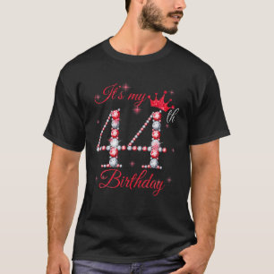 It's My 44Th Birthday Queen Gifts 44 Years Old Cro T-Shirt