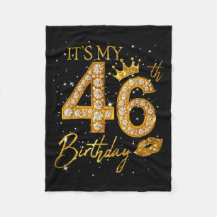 Its My 46th Birthday Crown 46 Years Old 46th Birth Fleece Blanket