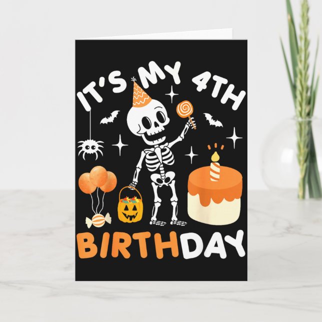 Its My 4th Birthday-funny Halloween Skeleton 4th B Card (Front)