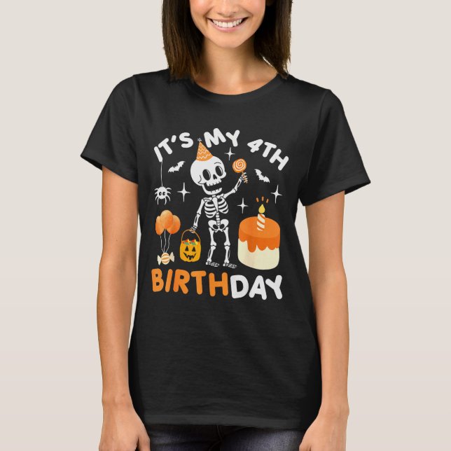 It's My 4th Birthday-funny Halloween Skeleton 4th  T-Shirt (Front)