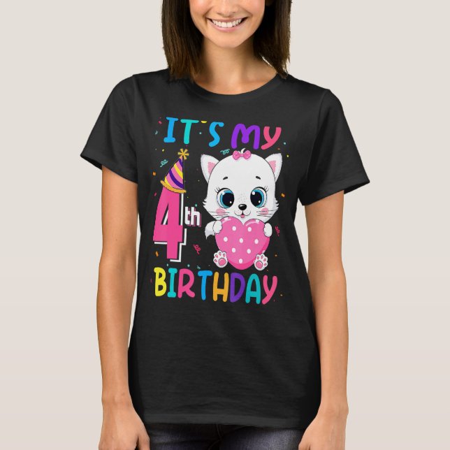 It's My 4th Birthday Girl  Cat Birthday 4 Year Old T-Shirt (Front)