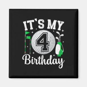 It's My 4th Birthday Golf 4 Year Old Golf Player B Magnet