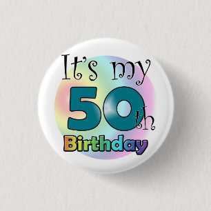 It's my 50th Birthday (Blue) 3 Cm Round Badge