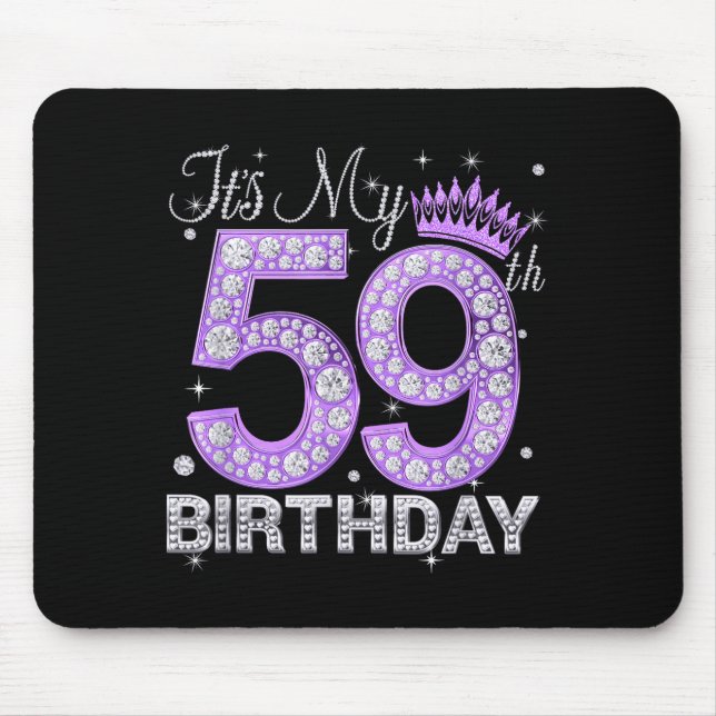 Its My 59th Birthday Queen Women 59 Years Old Diam Mouse Mat (Front)