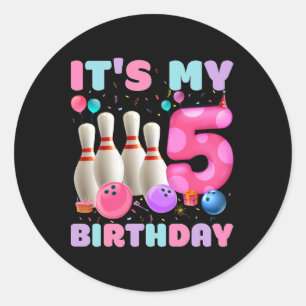 It's My 5 Birthday Bowling 5th Birthday Party Bday Classic Round Sticker