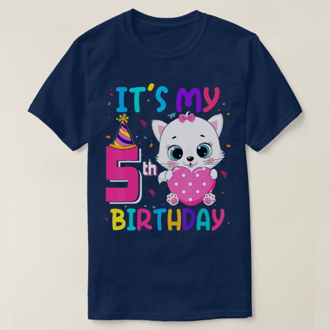Its My 5th Birthday Girl Funny Cat Birthday 5 Year T-Shirt (Design Front)
