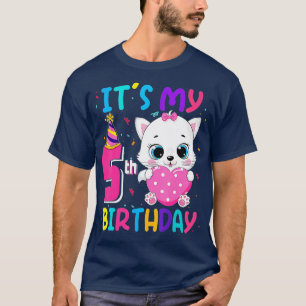 Its My 5th Birthday Girl Funny Cat Birthday 5 Year T-Shirt