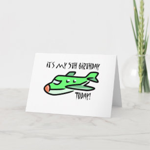 It's My 5th Birthday Today Card