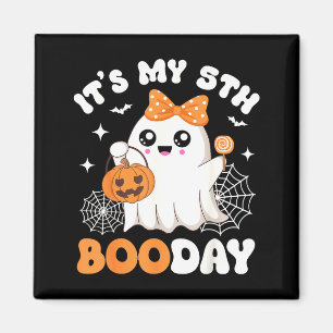Its My 5th Boo Day, Funny Halloween Ghost 5th Birt Magnet