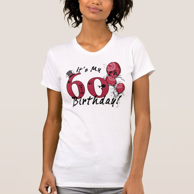 It's my 60th birthday grunge celebration tee (Front)