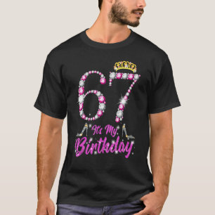 It's My 67th Birthday Queen Tiara Shoes 67 Yrs Old T-Shirt