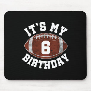 It's My 6th Birthday Boy 6 Year Old Football Playe Mouse Mat