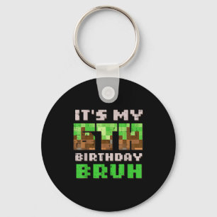 Its My 6th Birthday Bruh Xel Gamer 6 Bday Gaming B Key Ring