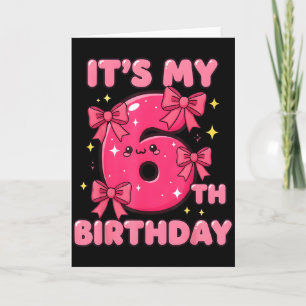 Its My 6th Birthday Coquette Bow Girl Cute 6 Year Card