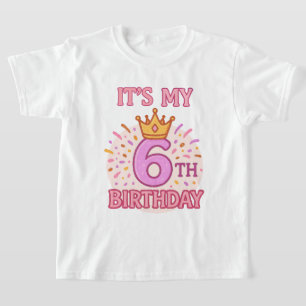 It's My 6th Birthday Crown Princess Pink Design T-Shirt