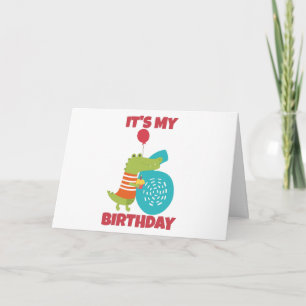 It's My 6th Birthday Funny Design Card