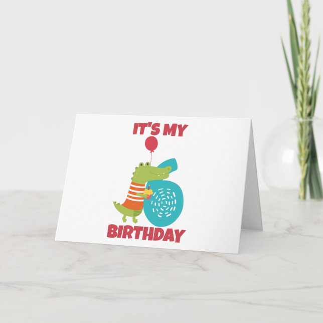 It's My 6th Birthday Funny Design Card (Front)