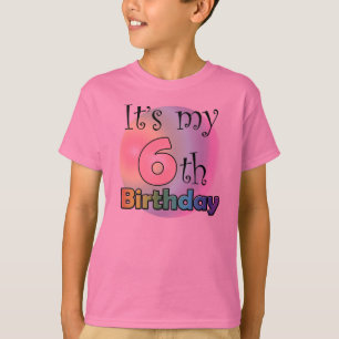 It's my 6th Birthday (girl) T-Shirt