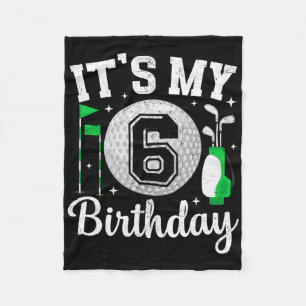 It's My 6th Birthday Golf 6 Year Old Golf Player B Fleece Blanket